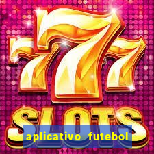 aplicativo futebol da hora 3.3